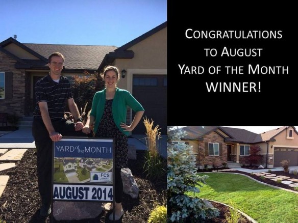 We won "Yard of the Month" for our community! They even gave us a gift card that we used to buy a big shade umbrella for the patio. Thanks, FCS!